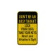 Lock Your Car & Take Your Keys Aluminum Sign (EGR Reflective)