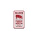 Pig Lover Parking Aluminum Sign (HIP Reflective)