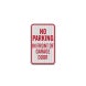 No Parking In Front Of Garage Aluminum Sign (EGR Reflective)