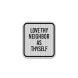 Love Thy Neighbor As Thyself Aluminum Sign (EGR Reflective)