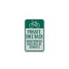 Unauthorized Bikes Will Be Removed Aluminum Sign (HIP Reflective)