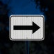 One Direction Arrow Aluminum Sign (HIP Reflective)