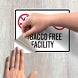 Tobacco Free Facility Decal (Non Reflective)