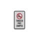 Tobacco Free Campus Aluminum Sign (HIP Reflective)