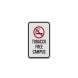 Tobacco Free Campus Aluminum Sign (Diamond Reflective)