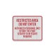 Restricted Area Do Not Enter Aluminum Sign (EGR Reflective)
