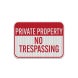 Nevada Private Property Aluminum Sign (EGR Reflective)