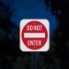MUTCD Compliant Do Not Enter Aluminum Sign (Diamond Reflective)