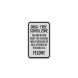 Sale of Drugs In This Area Is A Felony Aluminum Sign (EGR Reflective)