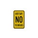 Just Say No To Drugs Aluminum Sign (EGR Reflective)