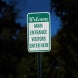 Main Entrance Visitors Enter Aluminum Sign (EGR Reflective)