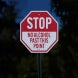 No Alcohol Past This Point Aluminum Sign (HIP Reflective)