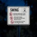 Swing Rules Aluminum Sign (HIP Reflective)