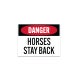OSHA Horses Stay Back Decal (Non Reflective)