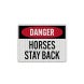 OSHA Horses Stay Back Decal (EGR Reflective)