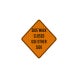 Diamond Construction Aluminum Sign (EGR Reflective)