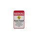 Water May Rise Without Warning Aluminum Sign (HIP Reflective)