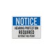 Notice Hearing Protection Required Decal (EGR Reflective)