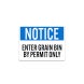 Grain Bin By Permit Decal (Non Reflective)