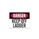 OSHA Keep Off Ladder Decal (Non Reflective)