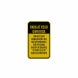 Owners & Management Are Not Responsible For Injury Aluminum Sign (HIP Reflective)