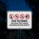 Zero Tolerance For Alcohol Drugs Aluminum Sign (Diamond Reflective)