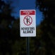 Medical Alert No Visitors Allowed Aluminum Sign (EGR Reflective)