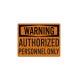Admittance Authorized Personnel Decal (EGR Reflective)
