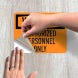 Admittance Authorized Personnel Decal (Non Reflective)