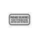 Please Put Package In Box Aluminum Sign (EGR Reflective)