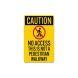 OSHA This Is Not A Pedestrian Walkway Decal (Non Reflective)