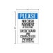 Please No Cash Payments At This Time Corflute Sign (Non Reflective)