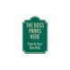 The Boss Parks Here Aluminum Sign (HIP Reflective)