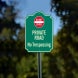 No Trespassing With Do Not Enter Symbol Aluminum Sign (Non Reflective)