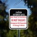 Gate Timed For One Vehicle Management Aluminum Sign (Non Reflective)