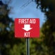First Aid Kit Aluminum Sign (Non Reflective)