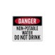 Non Potable Water Do Not Drink Aluminum Sign (Diamond Reflective)
