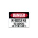 Kerosene No Smoking Open Flames Decal (Non Reflective)