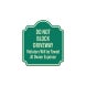 Do Not Block Driveway Violators Will be Towed Aluminum Sign (Non Reflective)