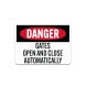 OSHA Gates Open & Close Automatically Aluminum Sign (Non Reflective)