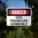 OSHA Gates Open & Close Automatically Aluminum Sign (Non Reflective)