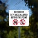 No Food Or Beverages Allowed Beyond This Point Aluminum Sign (Non Reflective)