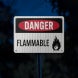 Danger Flammable Aluminum Sign (HIP Reflective)