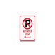 No Parking Between Signs Aluminum Sign (Non Reflective)