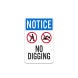 OSHA Notice No Digging Aluminum Sign (Non Reflective)