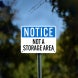 OSHA Not A Storage Area Aluminum Sign (Non Reflective)