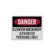 OSHA Elevator Machinery Aluminum Sign (EGR Reflective)