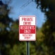 Private Property Not A Thru Street Aluminum Sign (Non Reflective)