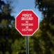 No Trespassing No Exceptions Aluminum Sign (Non Reflective)