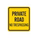 No Trespassing ot A Public Road Private Road Aluminum Sign (Non Reflective)
